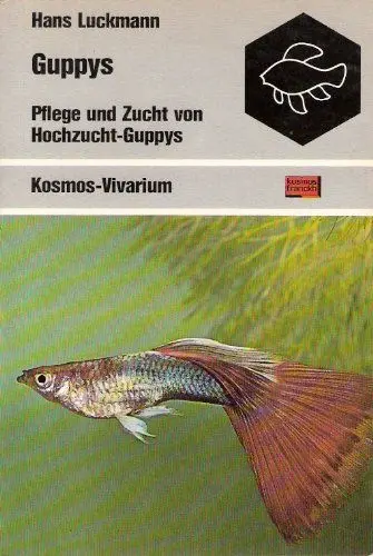 Produktbild: Guppys. Pflege und Zucht von Hochzucht- Guppys