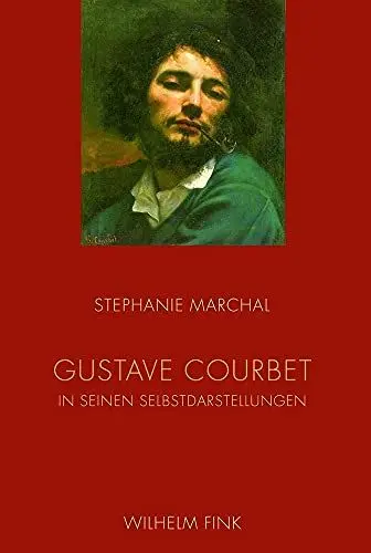 Produktbild: Gustave Courbet in seinen Selbstdarstellungen
