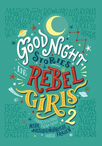 Produktbild: Gute Nacht Geschichten für Rebel Girls 2: Mehr außergewöhnliche Frauen