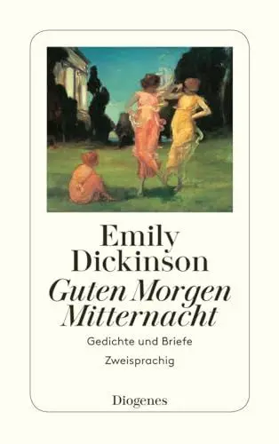 Produktbild: Guten Morgen, Mitternacht. Gedichte und Briefe. Zweisprachig