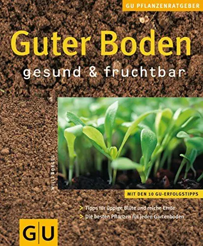 Produktbild: Guter Boden . GU Pflanzenratgeber (neu)