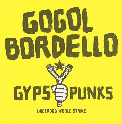 Produktbild: Gypsy Punks Underdog World Strike