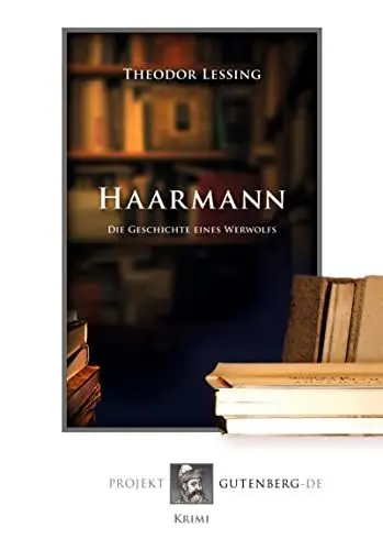Produktbild: Haarmann. Die Geschichte eines Werwolfs