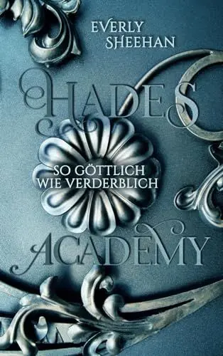 Produktbild: HADES ACADEMY: so göttlich wie verderblich