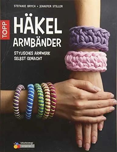 Produktbild: Häkelarmbänder: Stylisches Armwerk selbst gemacht