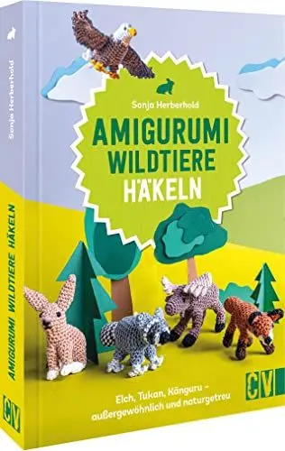 Produktbild: Häkel-Buch – Amigurumi Wildtiere häkeln: Elch, Tukan, Känguru und Co. 30 Wildtiere zum Nachhäkeln