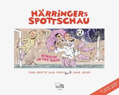 Produktbild: Härringers Spottschau - Das Beste aus dem Fußballjahr 2024: Mit allen Comics zur EM 2024!