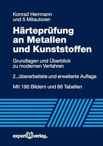 Produktbild: Härteprüfung an Metallen und Kunststoffen: Grundlagen und Überblick zu modernen Verfahren