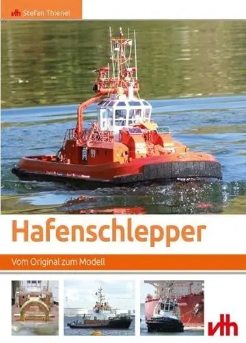 Produktbild: Hafenschlepper: Vom Original zum Modell