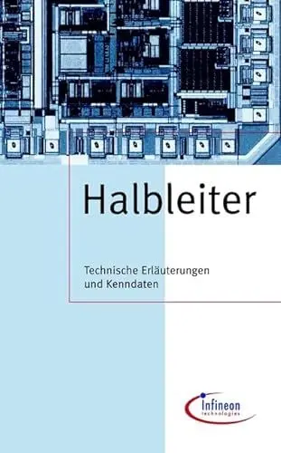Produktbild: Halbleiter. Technische Erläuterungen und Kenndaten