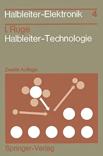 Produktbild: Halbleiter-Technologie (Halbleiter-Elektronik, 4, Band 4)