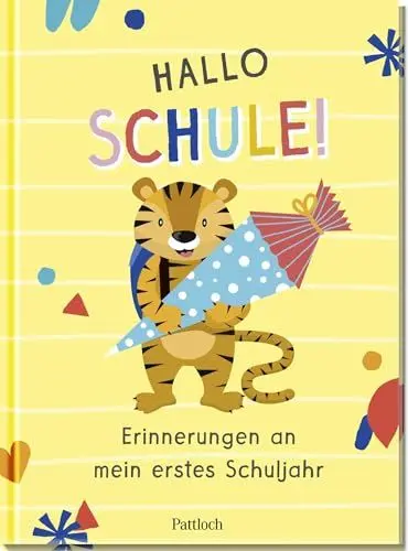 Produktbild: Hallo Schule!: Erinnerungen an mein erstes Schuljahr | Das Erinnerungsbuch für den Schulanfang (Kleine Geschenke zur Einschulung & für die Schultüte)