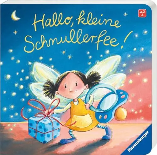 Produktbild: Hallo, kleine Schnullerfee! Vorlesebuch ab 2 Jahre, für die Schnuller-Entwöhnung