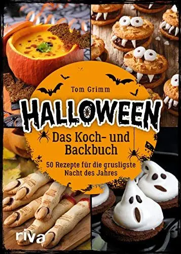 Produktbild: Halloween. Das Koch- und Backbuch: 50 Rezepte für die grusligste Nacht des Jahres