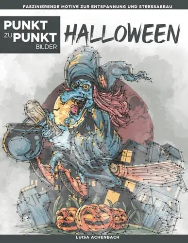 Produktbild: Halloween - Punkt zu Punkt Bilder: Faszinierende Motive zur Entspannung und Stressabbau - Malbuch für Erwachsene