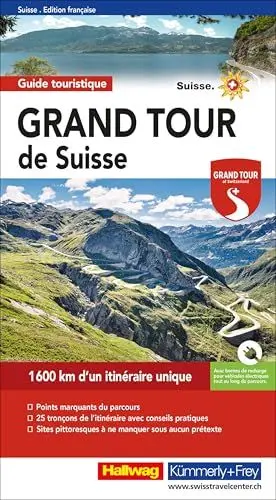 Produktbild: Hallwag Reiseführer Grand Tour de Suisse, französische Ausgabe: Un guide complet des attractions les plus spectaculaires de la Suisse. Avec des ... et des cartes (Hallwag Führer)