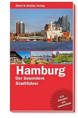 Produktbild: Hamburg. Der besondere Stadtführer: 111 Klassiker und Geheimtipps