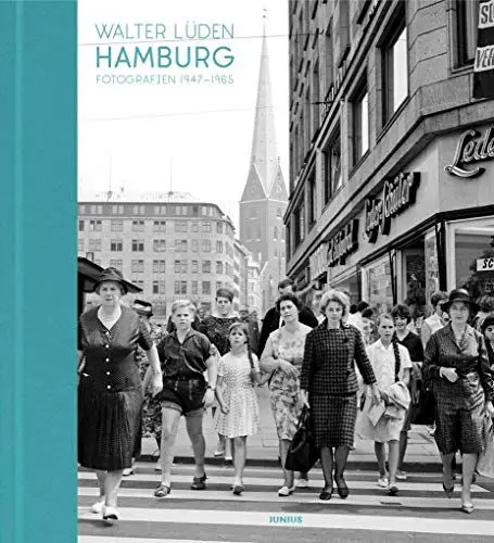 Produktbild: Hamburg. Fotografien 1947–1965: Mit e. Vorw. v. Jan Zimmermann