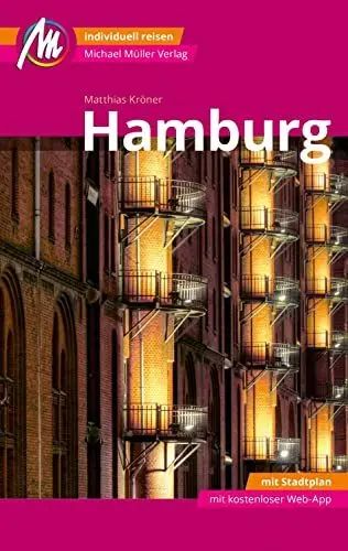 Produktbild: Hamburg MM-City Reiseführer Michael Müller Verlag: Individuell reisen mit vielen praktischen Tipps. Inkl. Freischaltcode zur ausführlichen App mmtravel.com