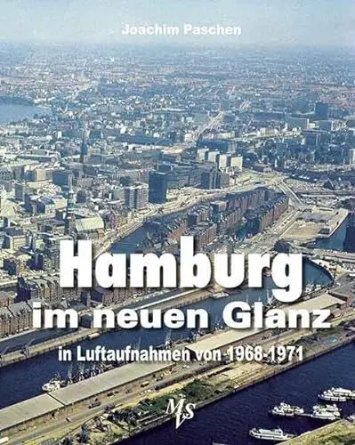 Produktbild: Hamburg im neuen Glanz in Luftaufnahmen von 1968 - 1971
