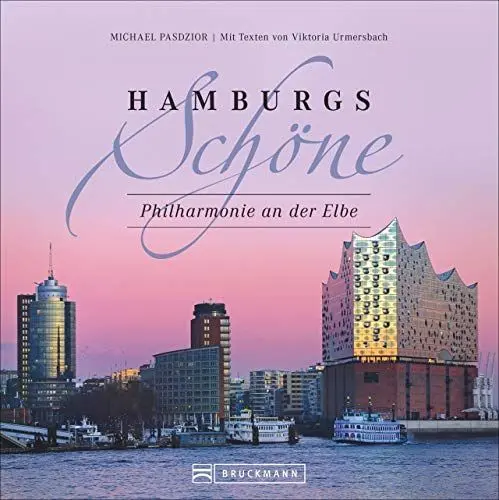 Produktbild: Hamburgs Schöne: Philharmonie an der Elbe. Das Jahrhundertprojekt in beeindruckenden Fotografien. Stimmmungsvoll aus den verschiedensten Perspektiven in Szene gesetzt.