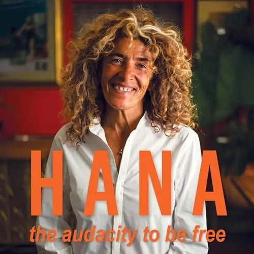 Produktbild: Hana: The Audacity to Be Free