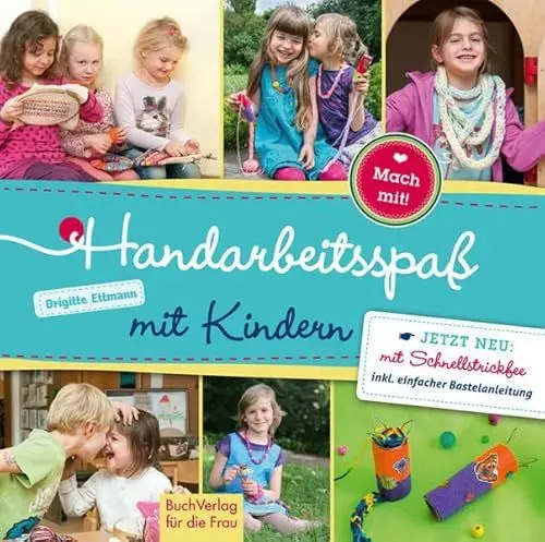 Produktbild: Handarbeitsspaß mit Kindern (Mach mit!)