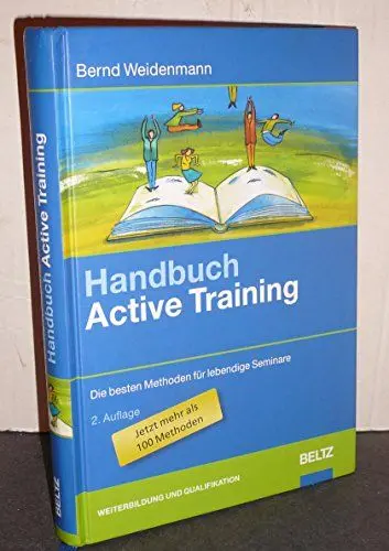 Produktbild: Handbuch Active Training: Die besten Methoden für lebendige Seminare (Beltz Weiterbildung)