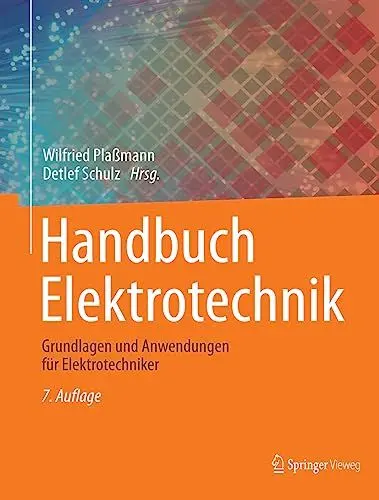 Produktbild: Handbuch Elektrotechnik: Grundlagen und Anwendungen für Elektrotechniker