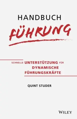 Produktbild: Handbuch Fuhrung: Schnelle Unterstutzung fur dynamische Fuhrungskrafte: Schnelle Unterstützung für dynamische Führungskräfte