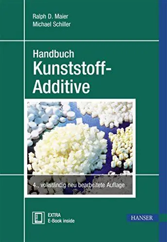 Produktbild: Handbuch Kunststoff Additive: Extra: E-Book inside