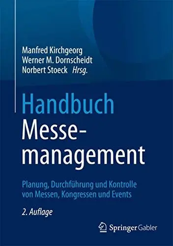 Produktbild: Handbuch Messemanagement: Planung, Durchführung und Kontrolle von Messen, Kongressen und Events