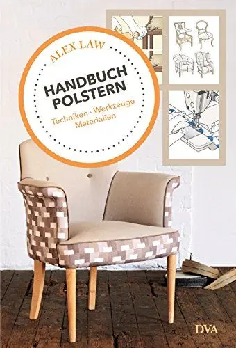 Produktbild: Handbuch Polstern: Techniken, Werkzeuge, Materialien