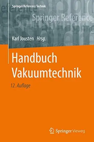 Produktbild: Handbuch Vakuumtechnik (Springer Reference Technik)