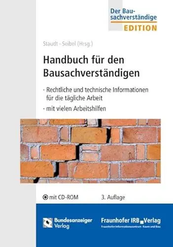 Produktbild: Handbuch für den Bausachverständigen: - Rechtliche und technische Informationen für die tägliche Arbeit - mit vielen Arbeitshilfen