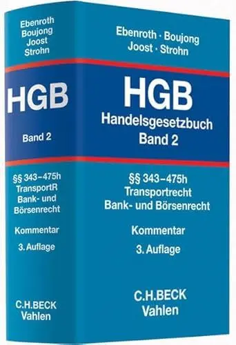 Produktbild: Handelsgesetzbuch Bd. 2: §§ 343-475h: Transportrecht, Bank- und Börsenrecht: Paragrafen 343-475h. Kommentar
