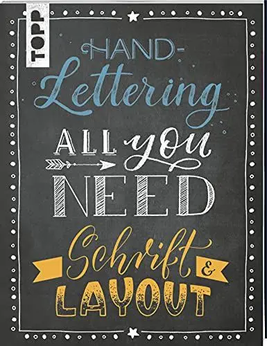 Produktbild: Handlettering All you need. Schrift & Layout: Eigene Lettering-Layouts gekonnt umsetzen
