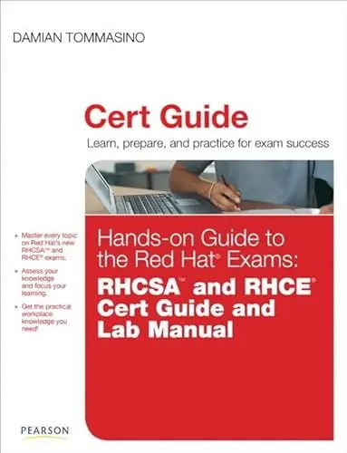 Produktbild: Hands-on Guide to the Red Hat Exams: RHCSA and RHCE Cert Guide and Lab Manual (Certification Guide)