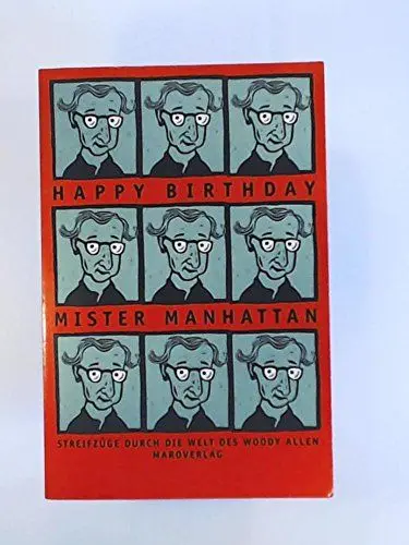 Produktbild: Happy Birthday Mister Manhattan. Streifzüge durch die Welt des Woody Allen