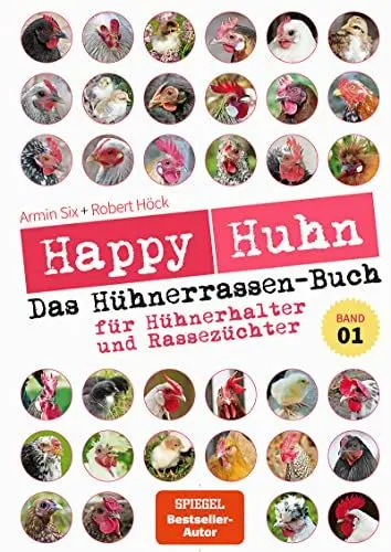Produktbild: Happy Huhn – Das Hühnerrassenbuch, Band 1: für Hühnerhalter und Rassezüchter (Cadmos LandLeben)