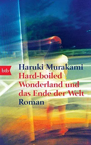 Produktbild: Hard-boiled Wonderland und das Ende der Welt: Roman