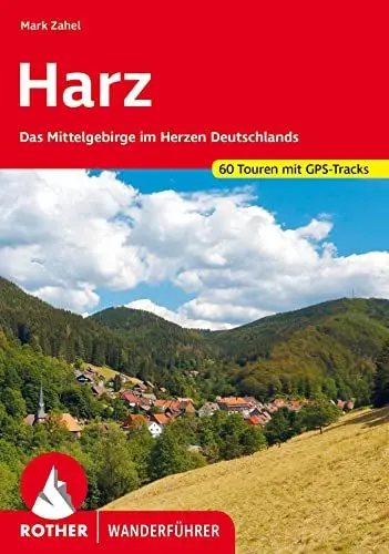 Produktbild: Harz: Das Mittelgebirge im Herzen Deutschlands. 60 Touren. Mit GPS-Tracks (Rother Wanderführer)