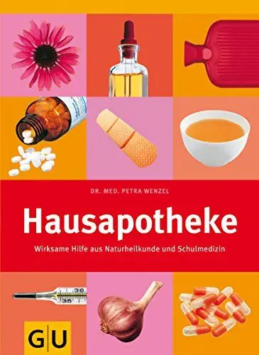 Produktbild: Hausapotheke: Wirksame Hilfe aus Naturheilkunde und Schulmedizin