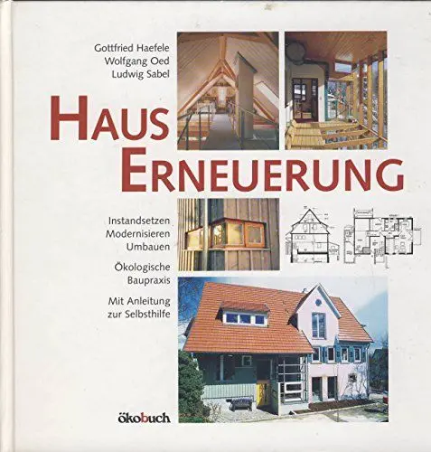 Produktbild: Hauserneuerung: Instandsetzen - Renovieren - Modernisieren
