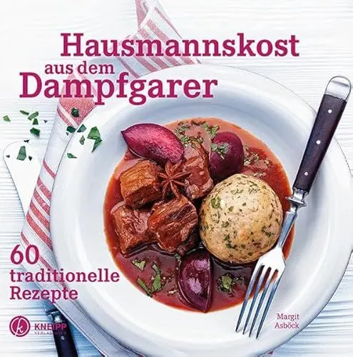 Produktbild: Hausmannskost aus dem Dampfgarer: 60 traditionelle Rezepte
