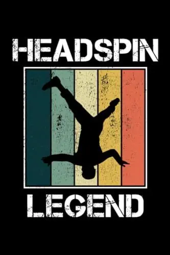 Produktbild: Headspin Legend: Breakdancing Breakdance Blank Lined Journal Notebook Diary
