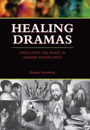 Produktbild: Healing Dramas: Divination and Magic in Modern Puerto Rico