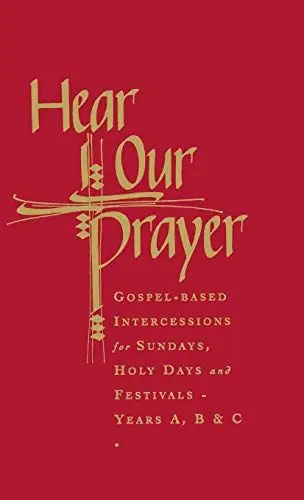 Produktbild: Hear Our Prayer: Gospel-Based Intercessions for Sundays and Holy Days