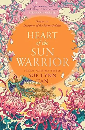 Produktbild: Heart of the Sun Warrior: The SUNDAY TIMES bestselling sequel to the epic DAUGHTER OF THE MOON GODDESS (The Celestial Kingdom Duology)
