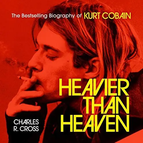 Produktbild: Heavier Than Heaven: The Biography of Kurt Cobain